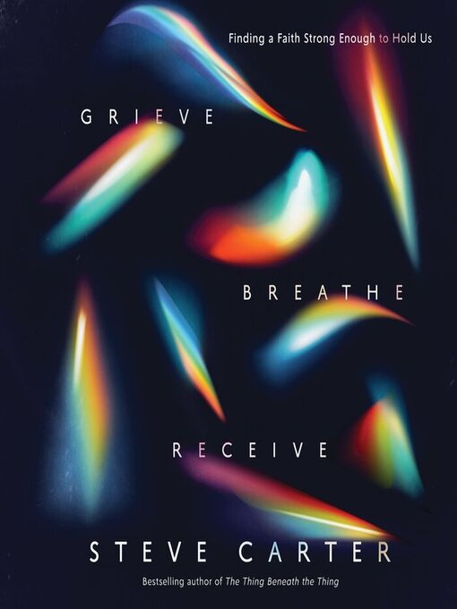 Cover image for Grieve, Breathe, Receive